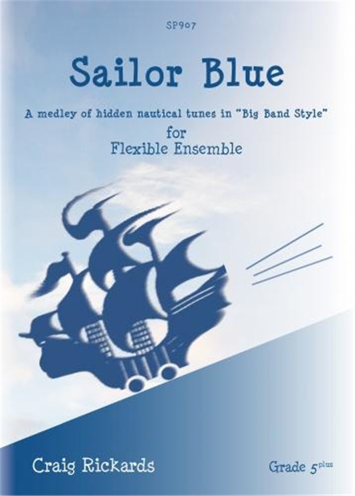 Sailor Blue For Flexible Wind Ensemble